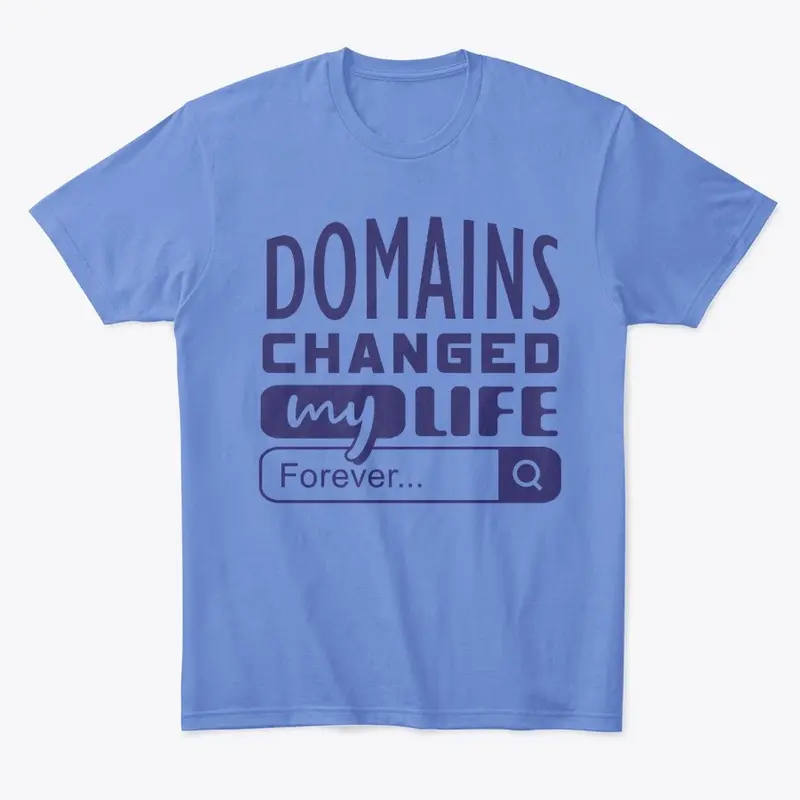 Domains changed my life